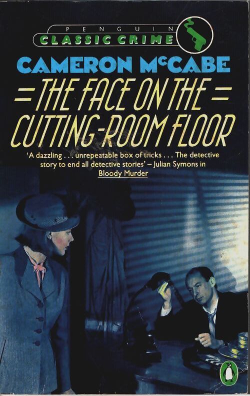 The face on the cutting room floor - Caméron McCabe - Livre