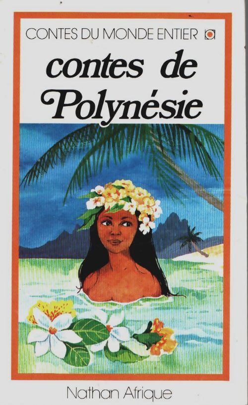 Contes de polynésie - Collectif - Livre