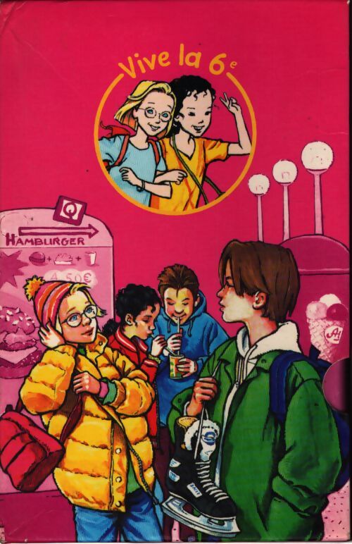 Coffret Vive la 6ème : Tous à la patinoire - avertissement de conduite - un coeur en vacances - ma première boum - Ségolène Valente - Livre