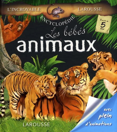 Les Bébés animaux - Eric Mathivet - Livre