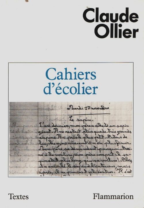 Cahiers d'écolier - Claude Ollier - Livre
