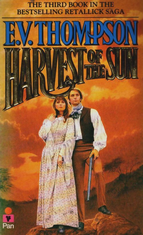 Harvest of the sun - E. V. Thompson - Livre