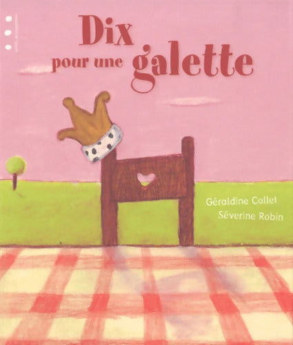 Dix pour une galette - Richard Bachman - Livre