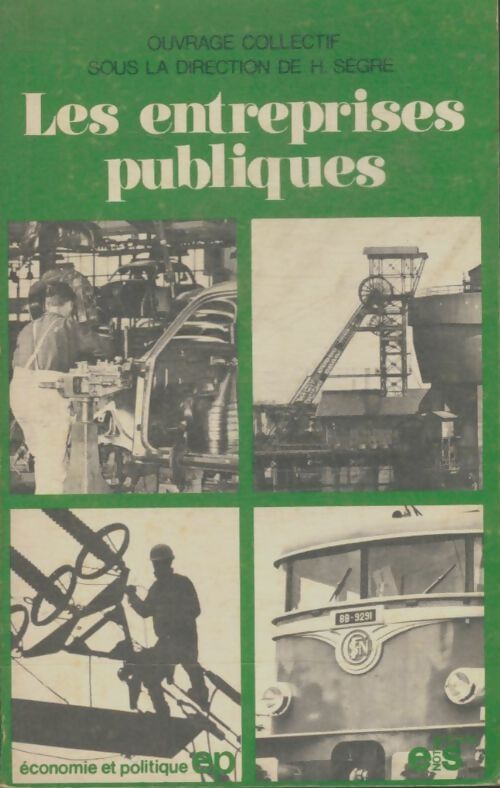 Les entreprises publiques en France - Henri Sègre - Livre