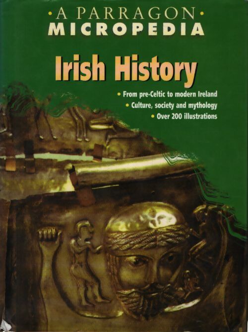 Irish history - Micropedia Paragon - Livre