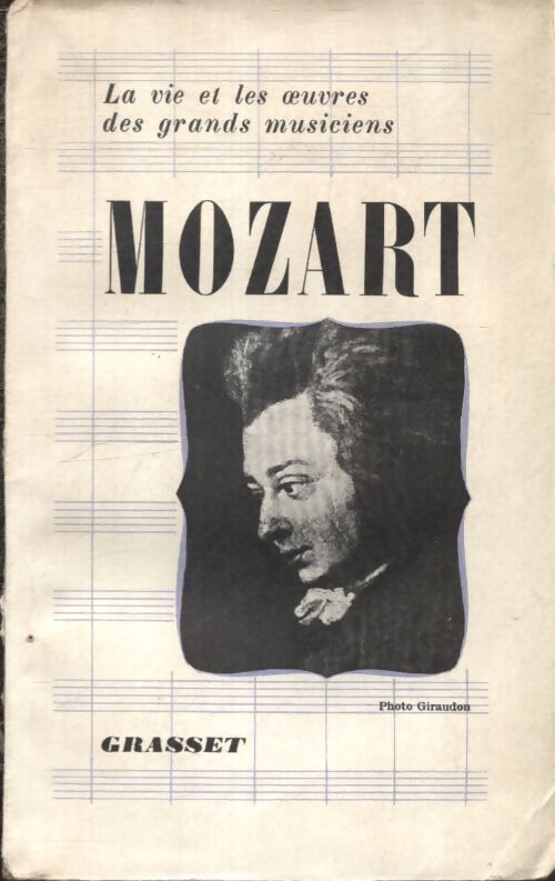 Mozart sa vie, son oeuvre - Collectif - Livre