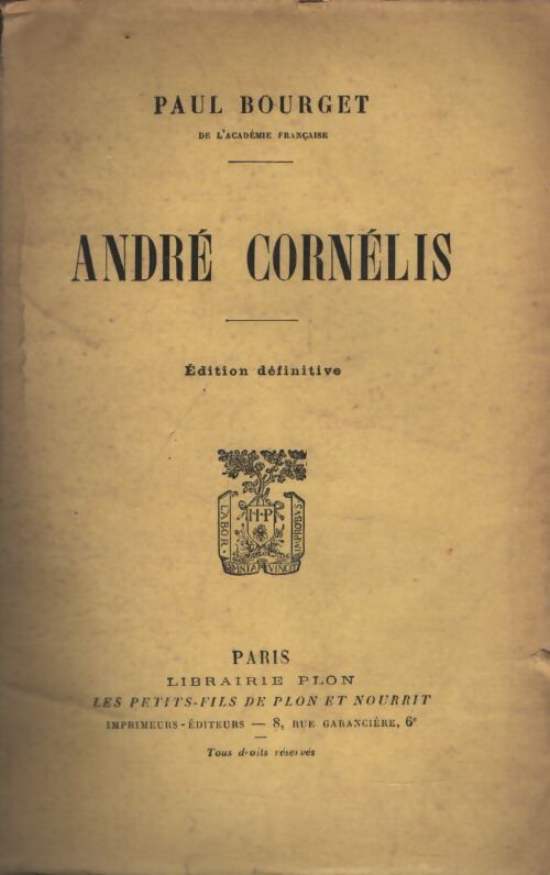 André Cornélis - Paul Bourget - Livre