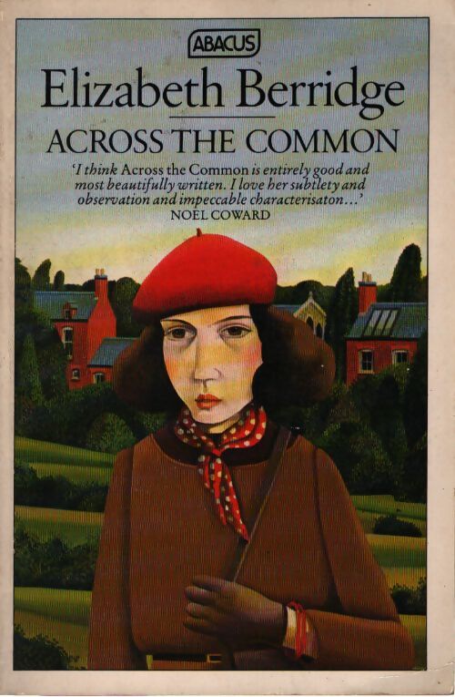 Across the common - Elizabeth Berridge - Livre