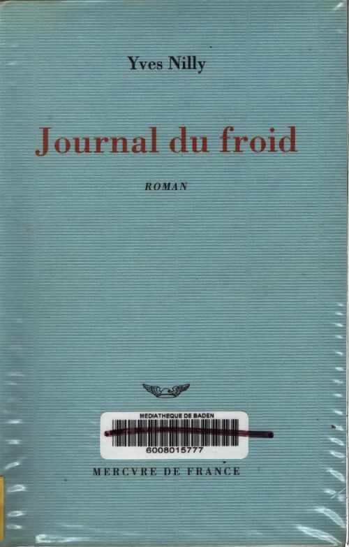 Journal du froid - Yves Nilly - Livre
