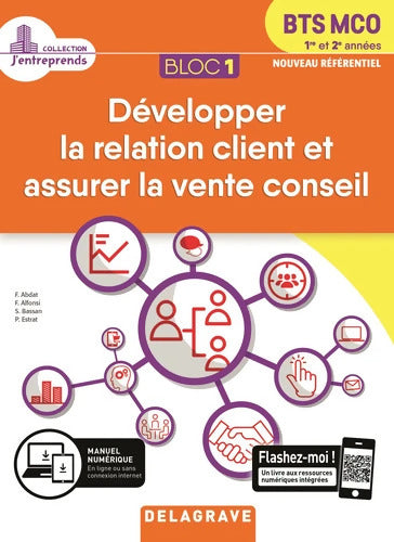 Bloc 1 - Développer la relation client et vente conseil 1re et 2e années BTS MCO . Pochette élève - Franck Alfonsi - Livre