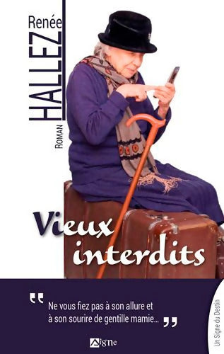 Vieux Interdits - Renée Hallez - Livre