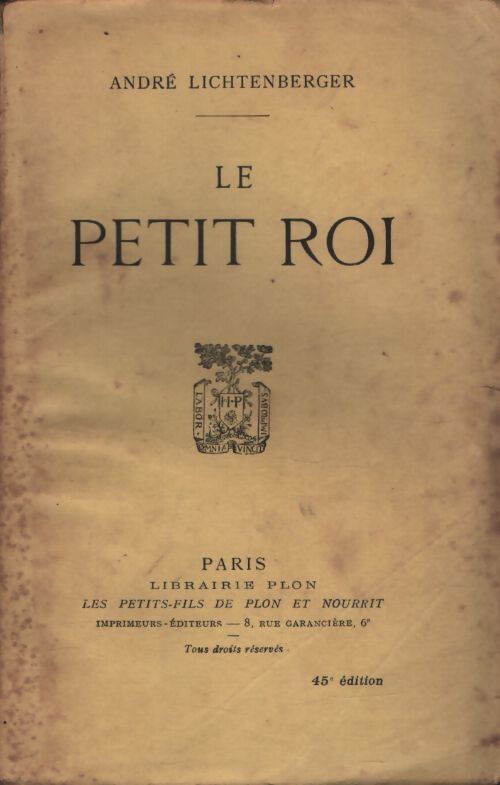 Le petit roi - André Lichtenberger - Livre