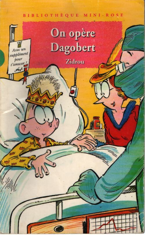 On opère dagobert - Zidrou - Livre