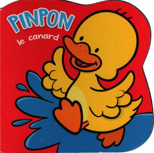 Pinpon le canard - Collectif - Livre