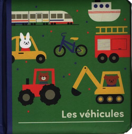 Les véhicules - Collectif - Livre