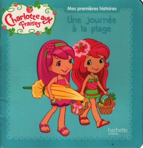 Charlotte aux fraises - une journée à la plage - Collectif - Livre
