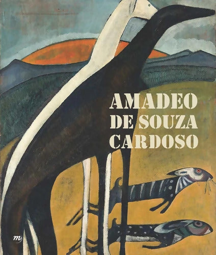 AMADEO DE SOUSA CARDOSO - Collectif - Livre