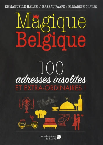 Magique Belgique - Emmanuelle Halabi - Livre