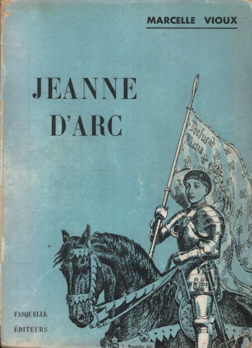 Jeanne d'Arc - Marcelle Vioux - Livre