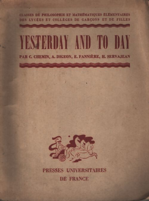 Yesterday and to day : 1789-1916 extraits  - Collectif - Livre