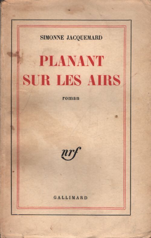 Planant sur les airs - Simonne Jacquemard - Livre