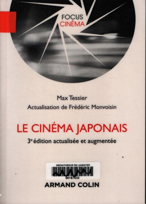 Le cinéma japonais - 3e éd. - Max Tessier - Livre