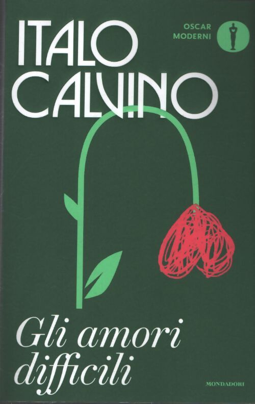 Gli amori difficili - Italo Calvino - Livre