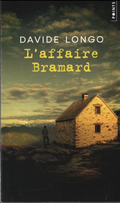 L'affaire bramard : Prix le point du polar européen 2024 - Davide Longo - Livre