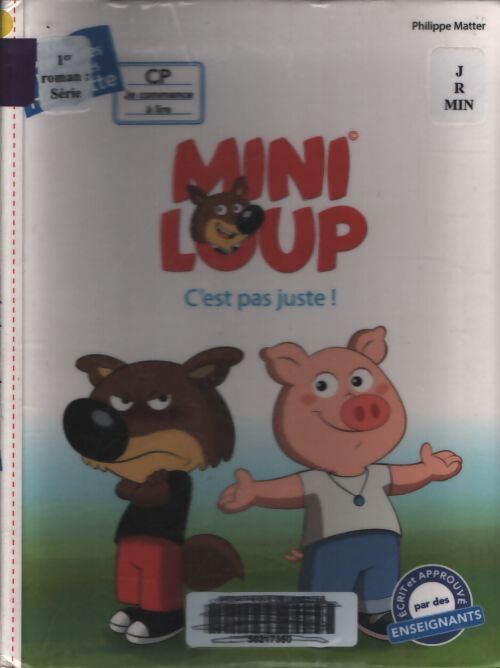 Premières lectures : Mini-loup c'est pas juste ! - Philippe Matter - Livre