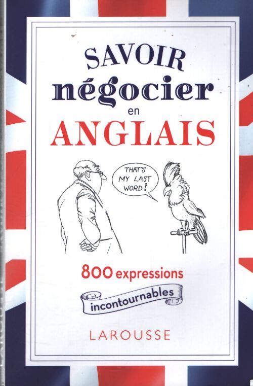 Négocier en anglais c'est dans la poche - Collectif - Livre