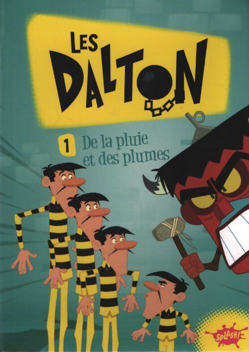 Les daltons Tome I de la pluie et des plumes - Cécile Beaucourt - Livre