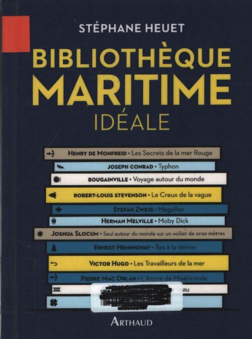 Bibliothèque maritime idéale - Stéphane Heuet - Livre
