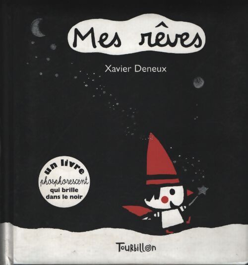 Mes rêves - Deneux-x - Livre