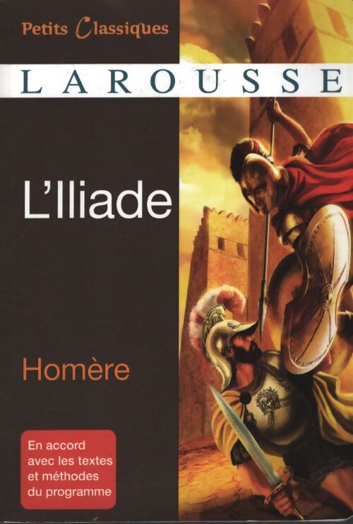L'iliade - Homère - Livre