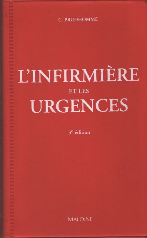 Infirmières et urgences 3e édition - Prudhomme - Livre
