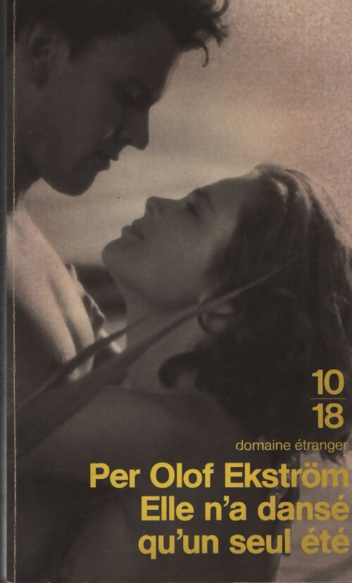 Elle n'a dansé qu'un seul été - Per-Olof Ekstrom - Livre