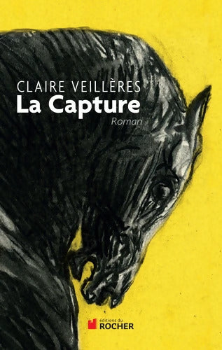 La Capture - Claire Veillères - Livre