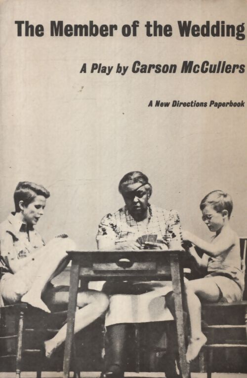 The member of the wedding - Carson McCullers - Livre