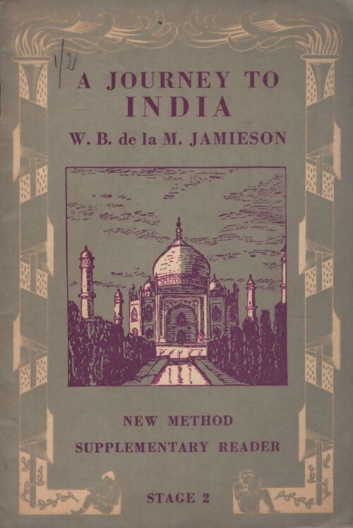 A jounrey to India - W.B. De La M. Jamieson - Livre