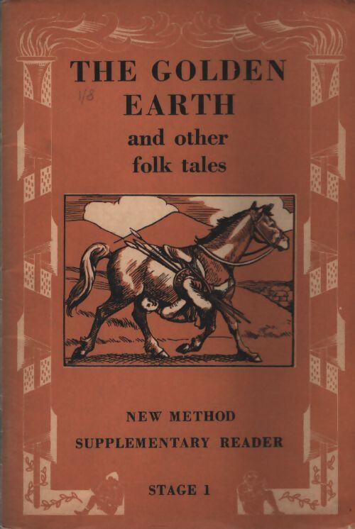 The golden earth and other folk tales stage 1 - Michael West - Livre