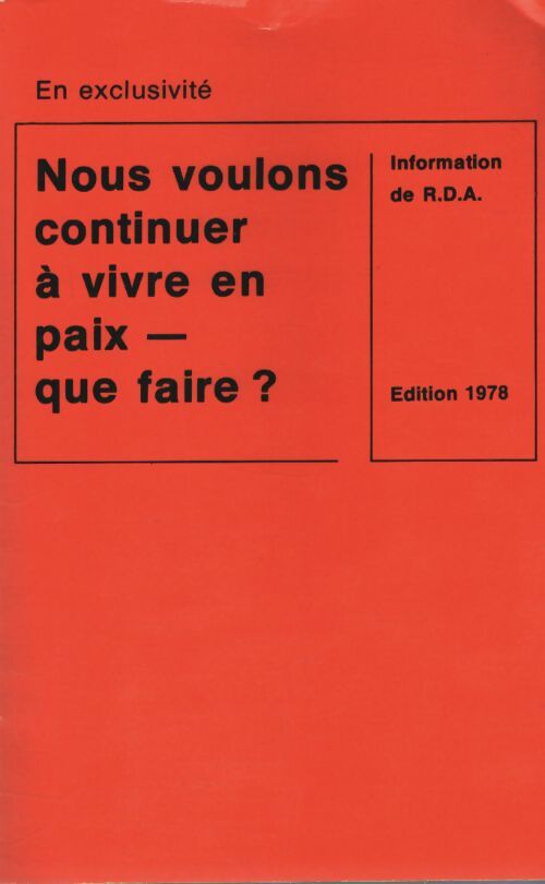 Nous voulons continuer à vivre en paix - Collectif - Livre