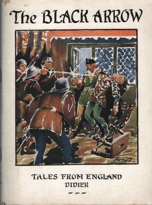 The black arrow - Robert Louis Stevenson - Livre