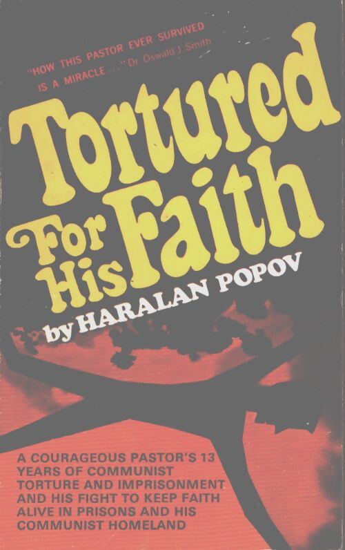 Tortured for his faith - Haralan Popov - Livre