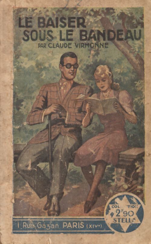 Le baiser sous le bandeau - Claude Virmonne - Livre