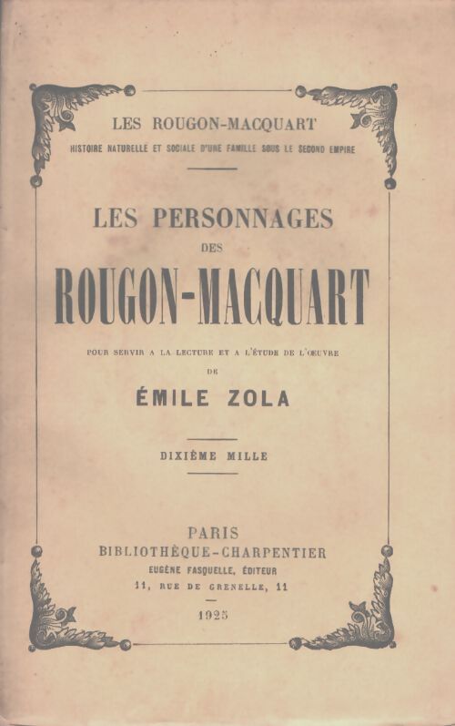 Les personnages des Rougon-Macquart - Emile Zola - Livre