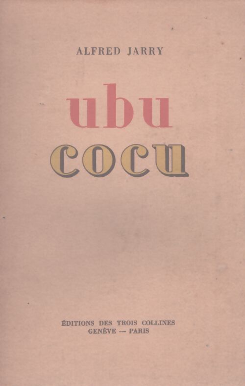 Ubu cocu - Alfred Jarry - Livre
