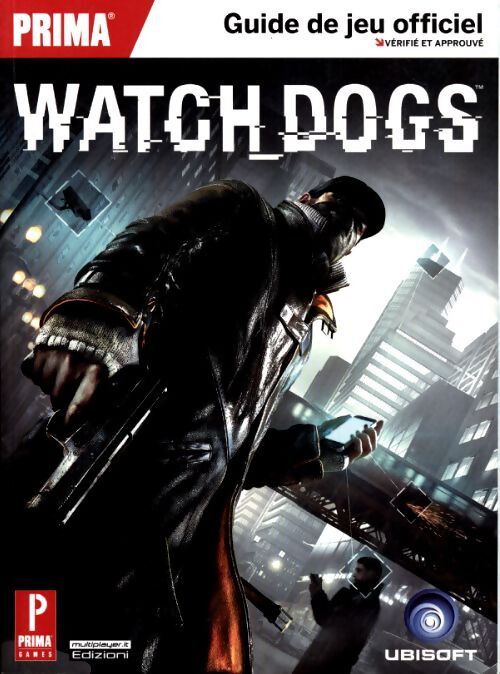 Guide stratégique watch dogs - Collectif - Livre