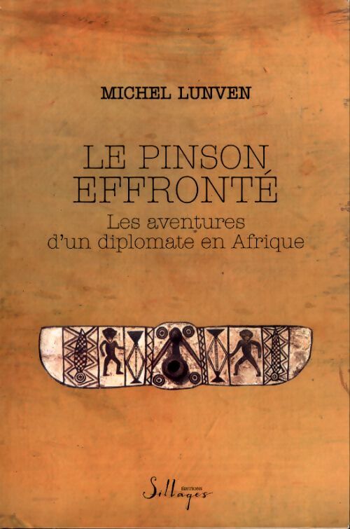 Le pinson effronté - Michel Lunven - Livre