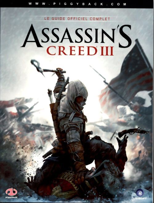 Guide officiel complet 'assassin's creed III - Collectif - Livre