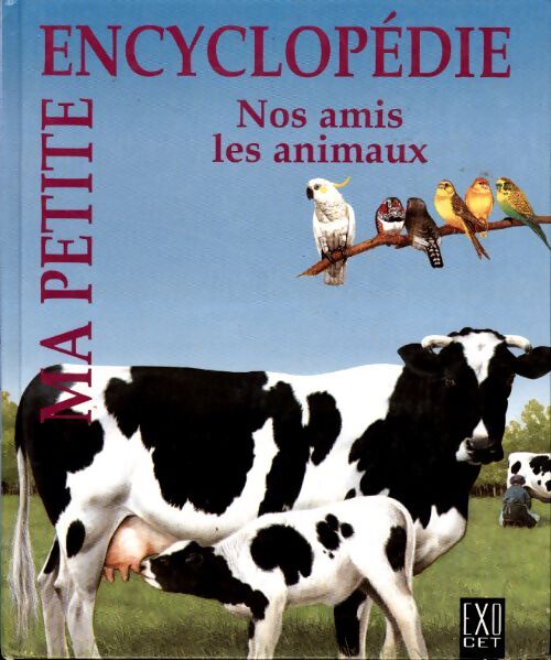 Nos amis les animaux - Collectif - Livre